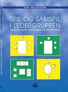 Spil og samspil i ledergruppen