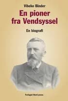 En pioner fra Vendsyssel
