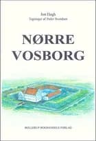 Nørre Vosborg af Jon Høgh