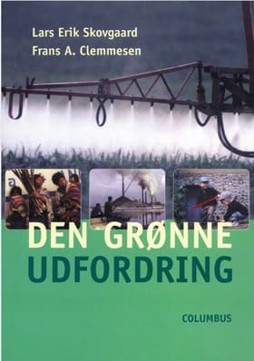 Den grønne udfordring af Lars Erik Skovgaard