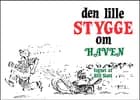 Den lille stygge om haven