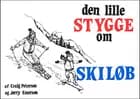 Den lille stygge om skiløb af Craig Peterson og Jerry Emerson