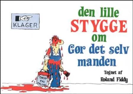 Den lille stygge om Gør det selv manden af Roland Fiddy