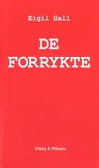 De forrykte