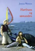 Havfruen og sømanden eller Æventyret om den knækkede harpun