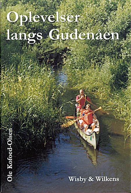 Oplevelser langs Gudenåen af Ole Kofoed-Olsen
