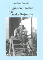 Sigøjnere, Tatere og danske Rejsende