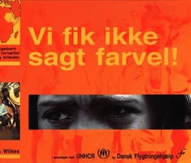 Vi fik ikke sagt farvel! af Sybella Wilkes