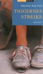 Tiggernes strejke