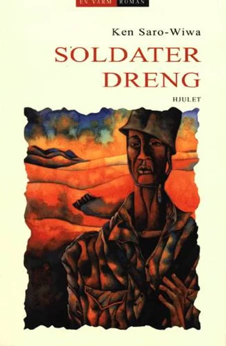 Soldaterdreng af Ken Saro-Wiwa