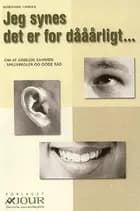 Jeg synes det er for dååårligt