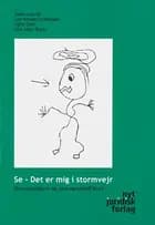 Se, det er mig i stormvejr!