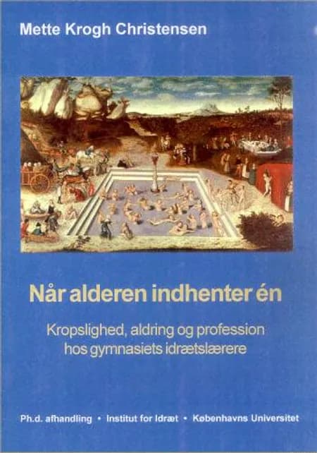 Når alderen indhenter én af Mette Krogh Christensen