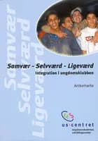 Samvær, selvværd, ligeværd 