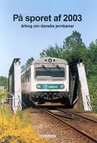 På sporet af - 2003