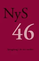 NyS 46 af Eva Skafte Jensen, Anna Kristiansen og Tina Thode Hougaard