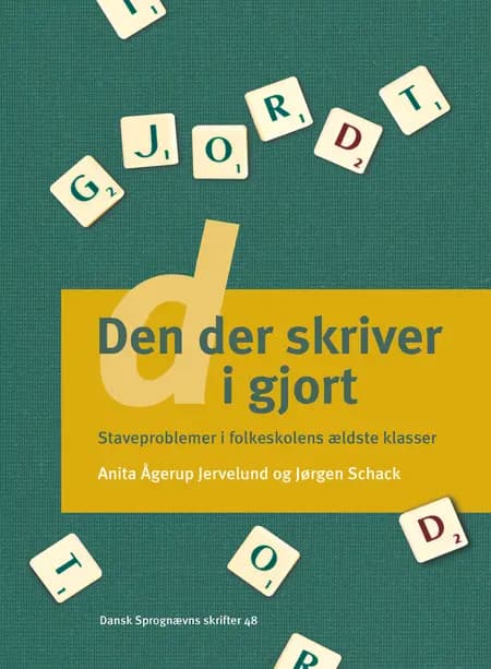 Den der skriver d i gjort af Anita Ågerup Jervelund