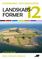 Landskabsformer af Eigil Holm