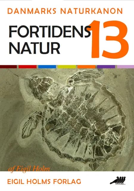 Fortidens natur af Eigil Holm