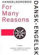 Dansk-Engelsk handelsordbog For many reasons af Dorthe Unnerup-Madsen