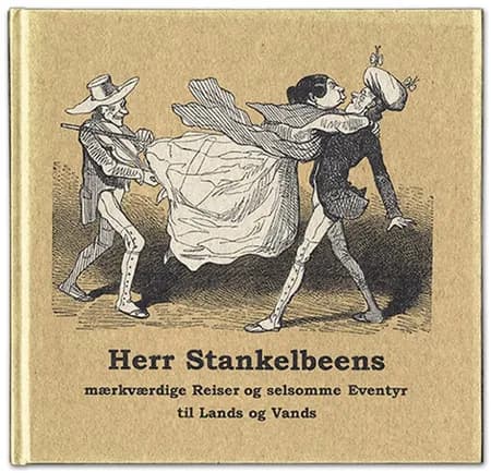 Herr Stankelbeens mærkværdige Reiser og selsomme Eventyr til Lands og Vands af Rudolf Töpffer