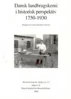 Dansk landbrugskemi i historisk perspektiv 1750-1930