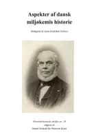 Aspekter af dansk miljøkemis historie