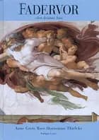 Fadervor - den kristne bøn af Anne Grete Horneman Thielcke