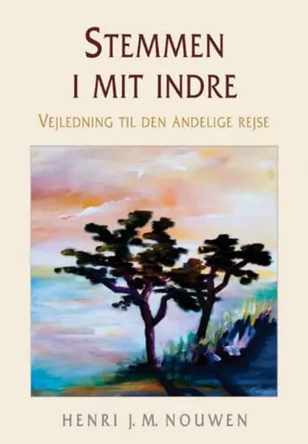 Stemmen i mit indre af Henri J. M. Nouwen