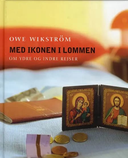 Med ikonen i lommen af Owe Wikström