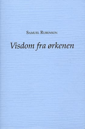 Visdom fra ørkenen af Samuel Rubenson