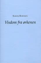 Visdom fra ørkenen af Samuel Rubenson