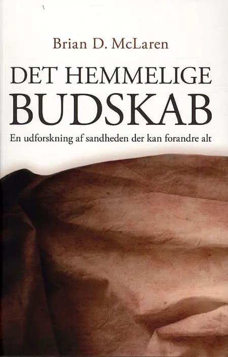 Det hemmelige budskab af Brian D. McLaren