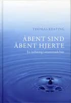 Åbent sind, åbent hjerte