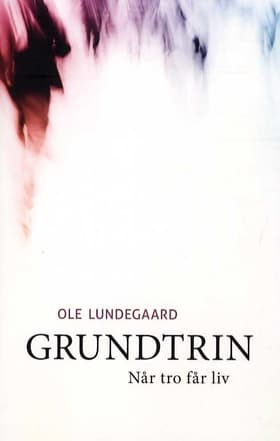 Grundtrin af Ole Lundegaard