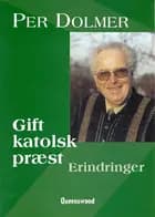 Gift katolsk præst