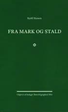 Fra mark og stald af Kjeld Hansen
