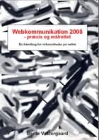 Webkommunikation 2008 - præcis og målrettet