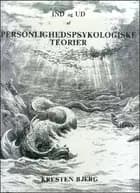 Ind og ud af personlighedspsykologiske teorier