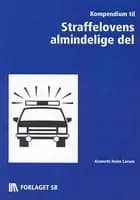 Kompendium til Straffelovens Almindelige del