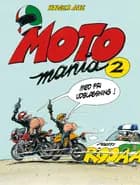 Motomania af Holger Aue