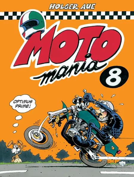MOTOmania 8 af Holger Aue