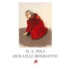 Den Lille Rødhætte af Manuel António Pina og Paula Rego