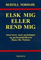 Elsk mig eller rend mig