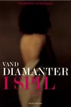 Vanddiamanter i spil