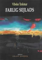 Farlig sejlads