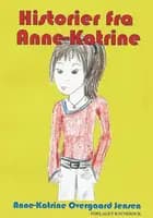 Historier fra Anne-Katrine