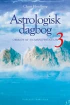 Astrologisk dagbog 3 af Claus Houlberg