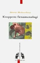 Kroppens fænomenologi