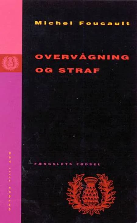 Overvågning og straf af Michel Foucault